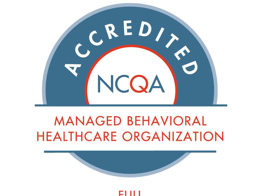 CBH Again Earns Full NCQA Managed Behavioral Healthcare Organization Accreditation